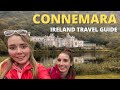 How to Travel Connemara - Wild Atlantic Way Ireland Travel Guide