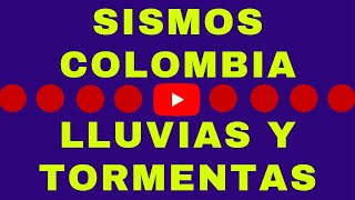 SISMOS EN COLOMBIA ⚠️⚠️ TORMENTAS DE FRIO CALIFORNIA ⚠️⚠️ LLUVIAS PERU ⚠️⚠️ Noticias ⚠️ Hyper333 ⚠️
