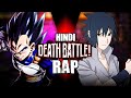 Vegeta vs Sasuke ( Hindi Rap ) | insane