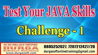 Java Tutorials | Test Your JAVA Skills | Challenge - 1 | by DURGA Sir