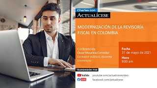 Modernización de la revisoría fiscal en Colombia