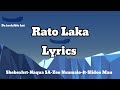 Rato Laka lyrics - Shebeshxt, Naqua SA, Zee Nxumalo ft Slidoo Man 