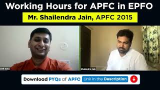 APFC Job profile | APFC Working Hours | UPSC EPFO APFC Recruitment | APFC Notification 2023