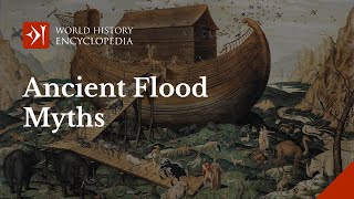 Ancient Flood Legends and Stories from Around the World