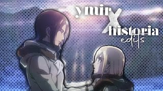 ymir x historia instagram edits complation