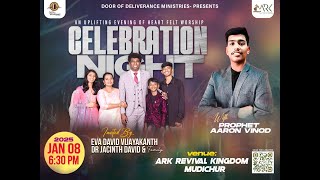 CELEBRATION NIGHT | PROPHET. AARON VINOD | EVA DAVID VIJAYAKANTH | DR JACINTH DAVID | 08-01-2025