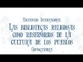 Las bibliotecas religiosas como reservorios de la cultura de los pueblos. Sesión VI