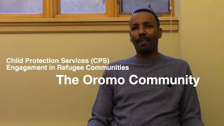 Minnesota’s Child Protection System: From the Voices of Refugee Community Members, Oromo Community