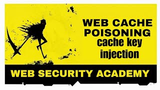 Web cache poisoning - Lab: Cache key injection