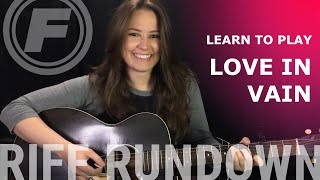 Learn to play "Love in Vain" by The Rolling Stones/Robert Johnson