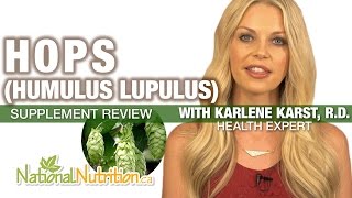 Professional Supplement Review - Hops: Humulus Lupulus for Insomnia and Anxiety | National Nutrition