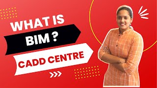 What is BIM ? | CADD Centre TVM