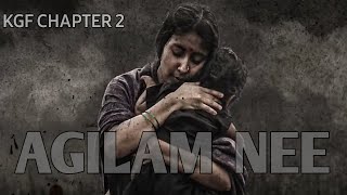 Agilam Nee Song (Tamil) KGF Chapter 2 | RockingStar Yash | prashanth Neel | Ravi basrur