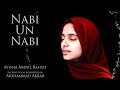 Nabi Un Nabi | Ayisha Abdul Basith [Official Video]