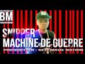 snipper kele zanke_ machine de guerre