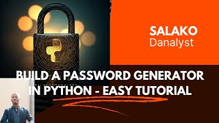 Build a Password Generator in Python - Easy Tutorial