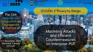 10- Modeling Attacks and Efficient Countermeasures on Interpose PUF