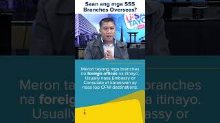 #SSSApproved | Saan ang mga SSS Branches Overseas?