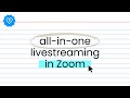 2024 Live Streaming FROM ZOOM To YouTube AND Facebook BUSINESS PAGE or GROUP (+ workarounds)