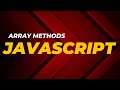 Master JavaScript Array Methods: A Complete Guide with Examples