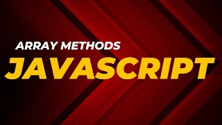 Master JavaScript Array Methods: A Complete Guide with Examples