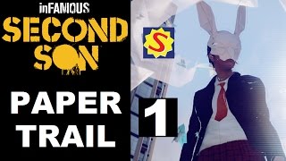 Infamous: Second Son - Papertrail - Part 1 - Down the Rabbit Hole