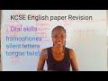 KCSE English paper 1 Revision/ Oral skills