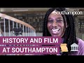 Study History and Film | University of Southampton