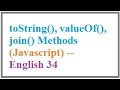 toString, valueOf, join Methods in Javascript  --  English 34-vlr training
