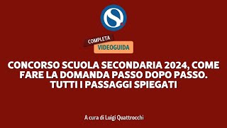 Concorso docenti PNRR 2024, scuola secondaria: come fare la domanda passo dopo passo