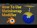 How to use Shrinkwrap modifier in Blender? | Tutorial