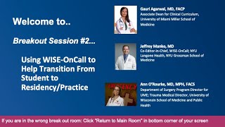 Using WISE-OnCall to Help Transition from Student to Residency/Practice