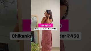 #MeeshoFinds- Chikankari Kurta Under ₹450💗 #meeshohaul #meesho #fyp #foryou #meeshoapp #meeshofinds