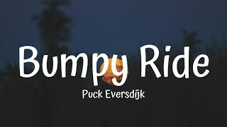 Bumpy Ride [TikTok Dance] - Puck Eversdijk [Tiktok Cut] (I wanna boom bang bang with your body-O)