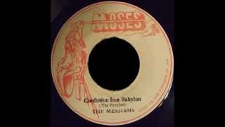 THE MESSIAHS (THE PROPHETS) - CONFUSION IN A BABYLON + DUB (DOKRASTA SELECTION)