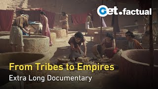 The Ascent of Civilization - From Germanic Tribes to Carthage & Arabia | Extra Long Documentary