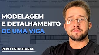 Modelagem e detalhamento de uma viga | Revit Estrutural