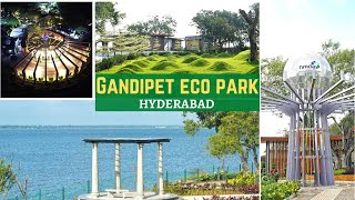 Gandipet ECO Park | VLOG | Hyderabad | DSISTERZ