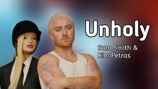 Sam Smith, Kim Petras - Unholy ( Lyric Video )