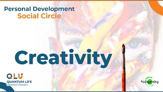 How to be (more) Creative — Personal Development ☯ Social Circle