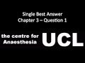 Single Best Answer: Chapter 3 - Question 1