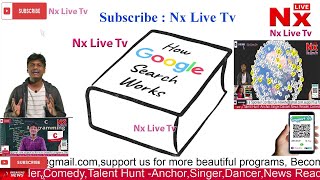 How Google Search Works | Subscribe YouTube Channel : Nx Live Tv