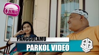 PANGGOLAMU ( Parkol #22 )