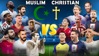 Best Muslim Players 🆚 Best Christian Players 😮🔥 (Ronaldo, Benzema, Messi, Zidane, Neymar, Pogba) 🔥