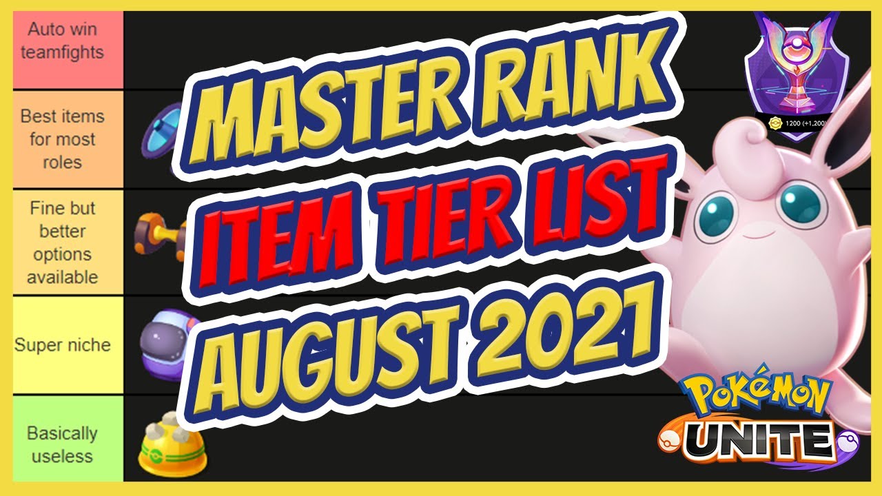 Pokemon UNITE Item Tier List - August 2021 - YouTube