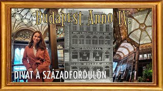 Divat a századfordulón - Budapest Anno IV. | Viszkok Fruzsi