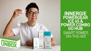 Unboxing INNERGIE Power Gear ICE 65 \u0026 Power Combo Go HUB | smashpop