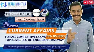 Current Affairs of the day: 30-12-2022 | For UPSC & All Defence exams