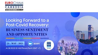 Webinar on Looking Forward to a Post-Covid Recovery: Business Sentiment and Opportunities