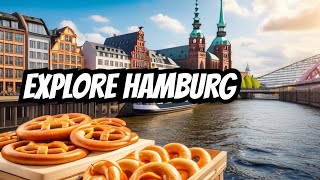 Discover Hamburg Germany 🇩🇪   Top Visit places In Hamburg